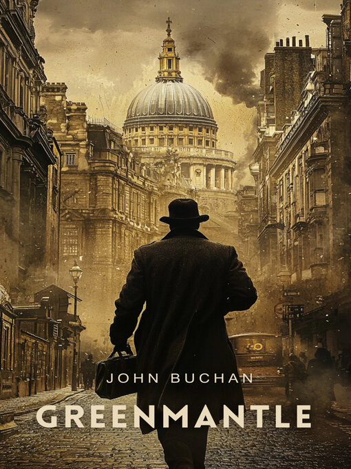 Title details for Greenmantle by John Buchan - Available